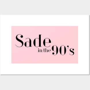 Sade in the 90s Posters and Art